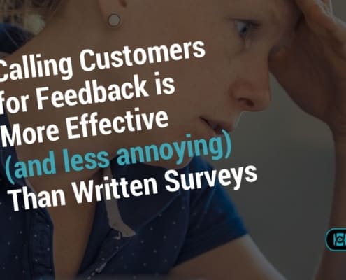 Calling Customers for Feedback
