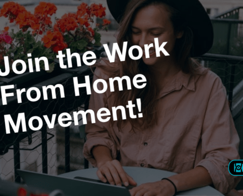 Join the Work From Home Movement!