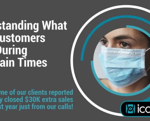 Understanding What Your Customers Need During Uncertain Times